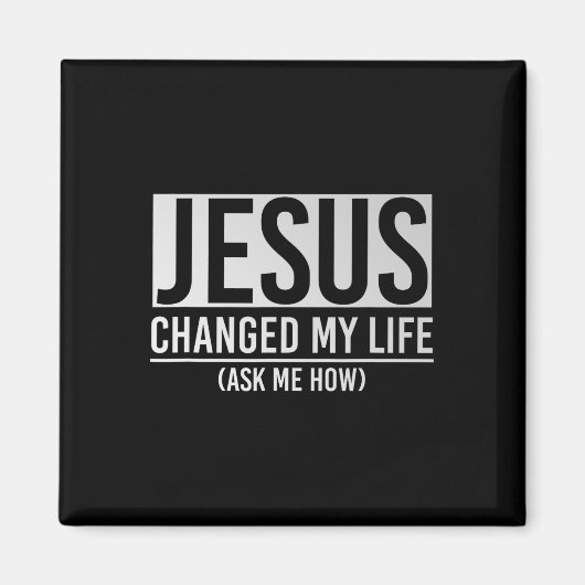 Aimant Jésus a changé ma vie Demandez-moi comment Jésus (Devant)