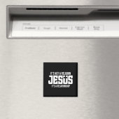 Aimant Jésus Ce n'est pas une religion c'est une relation (In Situ (Lave-vaisselle))