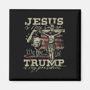 Aimant Jésus Est Mon Sauveur - Trump Est Mon Président Us
