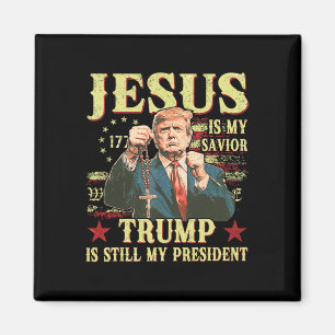 Aimant Jésus est mon sauveur Trump est toujours mon prési