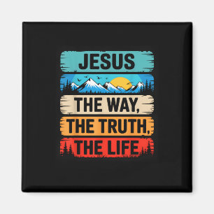 Aimant Jésus Le Chemin La Vérité La Vie Message Inspirant