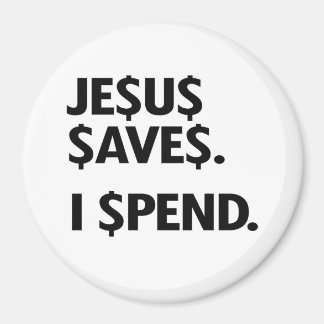 AIMANT JÉSUS SAVES - JE DÉPENSE