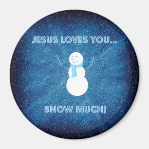 Aimant Jésus T'Aime Beaucoup De Neige ! Christian Snowman
