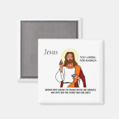 Aimant Jésus : Trop libéral pour l'Amérique (Recto/Verso)