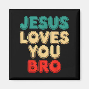 Aimant Jesus Vous Aime Frère Foi Chrétienne Humour Religi