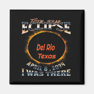 Aimant J'étais Eclipse Solaire Del Rio Texas