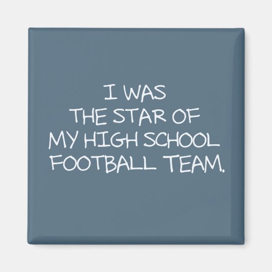 Aimant J'étais la vedette de mon équipe de football du ly (Devant)
