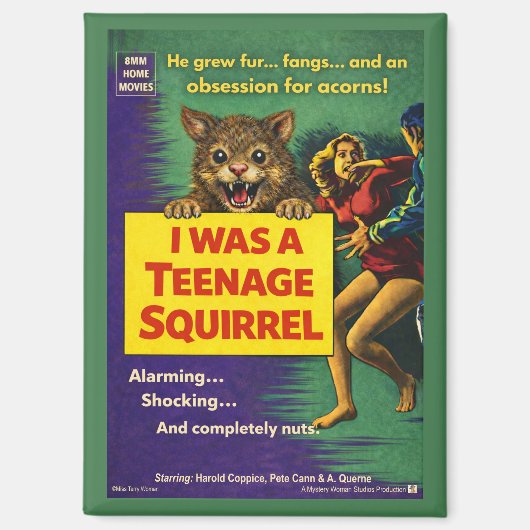 Aimant J'étais un écureuil adolescent Parodie (Recto)