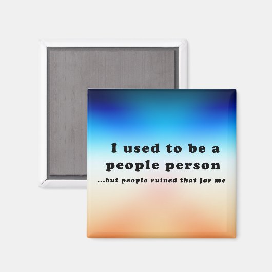 Aimant J'étais une personne du peuple... (Recto/Verso)