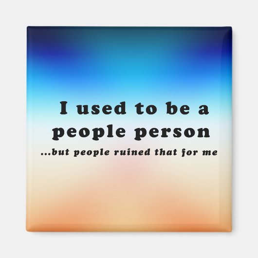 Aimant J'étais une personne du peuple... (Devant)