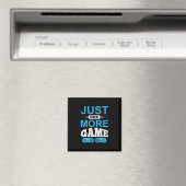 Aimant Jeu cadeau de Gamer juste un jeu de plus (In Situ (Lave-vaisselle))