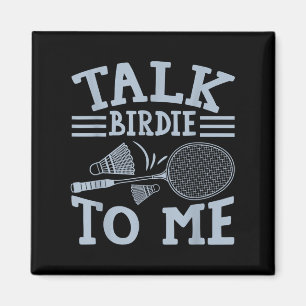 Aimant Jeu de mots drôle de match de badminton