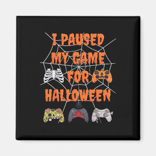 Aimant Jeu J'Ai Suspendu Mon Jeu Pour Halloween Fun Gamer