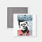Aimant JFK Kennedy Assassinat Anniversaire 1963 - 2013 (Recto/Verso)