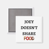 Aimant Joey ne partage pas d'aimant alimentaire (Recto/Verso)