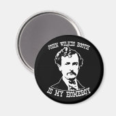Aimant john wilkes stand est mon garçon (Recto/Verso)