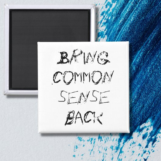 Aimant Joke cadeaux drôle slogan nouveauté avec esprit di