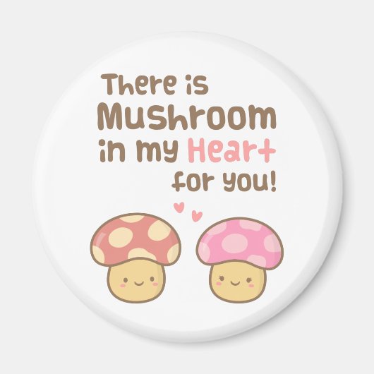 Aimant Joli Champignon dans mon Cœur Amour Pun Humour (Devant)