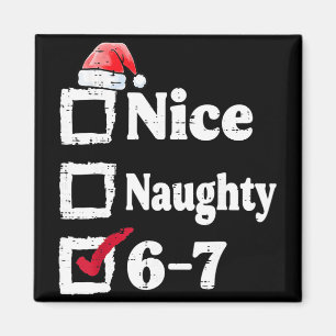 Aimant Joli Méchant 6 7 Mème 6 7 Noël Six Sept Xmas