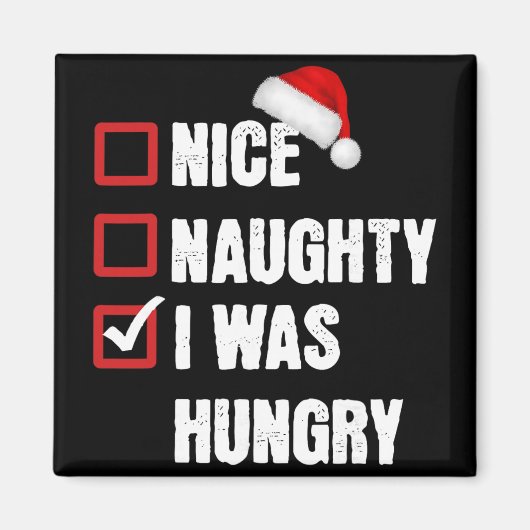 Aimant Joli méchant j'avais faim drôle de Noël Père Noël (Devant)