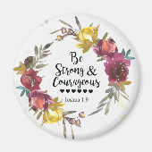 Aimant Joshua 1:9 Be Strong and Courageous Floral Wreath (Devant)