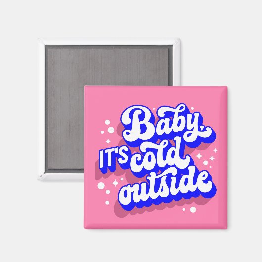 Aimant Jouer bébé, c’est froid en hiver (Recto/Verso)