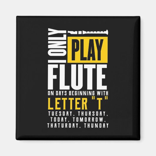 Aimant Jouer uniquement de la flute (Devant)