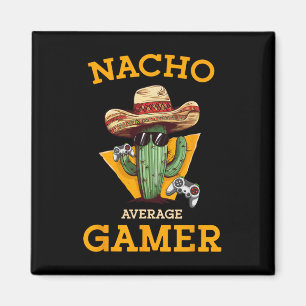 Aimant Joueur de jeu vidéo moyen Nacho Drôle Mexica