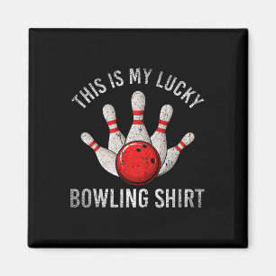 Aimant Joueur De L'Équipe De Bowling C'Est Ma Chemise De