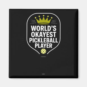 Aimant Joueur de pickleball le plus moyen du monde drôle