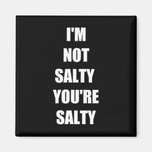 Aimant Joueur Drôle Je ne suis pas vous Salty