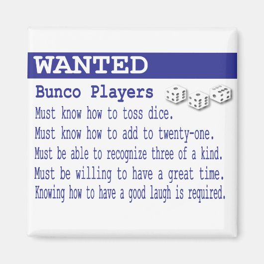 Aimant joueurs de bunco recherchés (Devant)