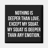 Aimant Jour De La Jambe - Mon Squat Est Plus Profond Que  (Devant)