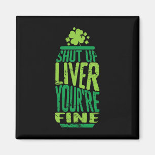 Aimant Jour de la Saint-Patrick Ferme-la foie Tu vas bien