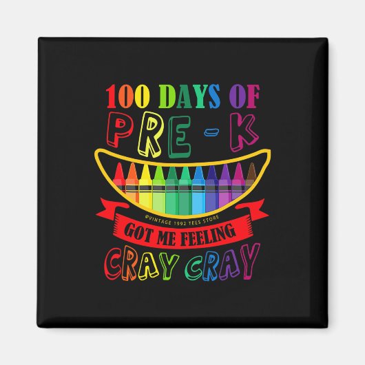 Aimant Jour De Pré-k M'A Fait Sentir Cray Cray Enseignant (Devant)