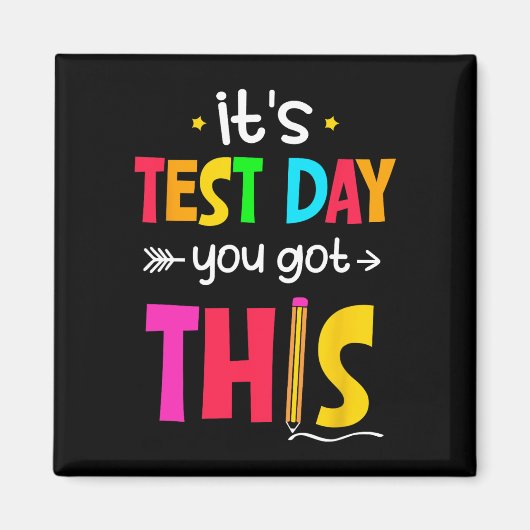 Aimant Jour de test Vous Avez Ce Jour de test Enseignant  (Devant)