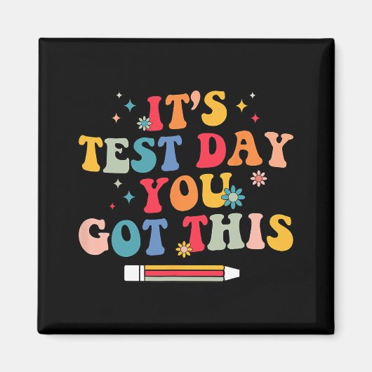 Aimant Jour de test Vous Avez Ce Jour De Test Enseignant (Devant)