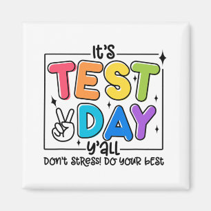 Aimant Jour Y'all Rock Le Test 1 2 3 Motivationnel