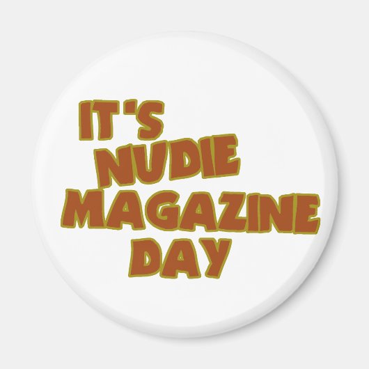 Aimant Journée du magazine Nudie (Devant)