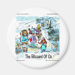 Aimant Journée froide à Oz T-shirts drôles Mugs Cartes &