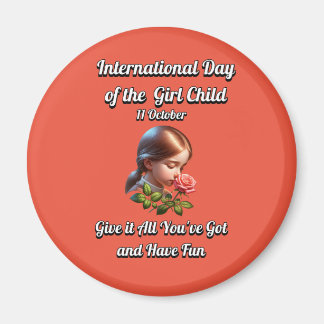 Aimant Journée internationale de la Fille. Amusez-vous