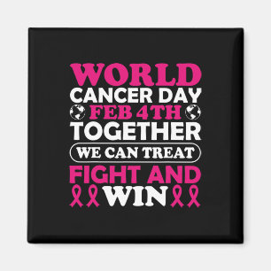 Aimant Journée Mondiale contre le Cancer 4 Février Ensemb