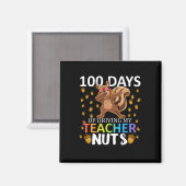 Aimant Jours De Conduite Mon Enseignant Nuts 100e Jour De (Recto/Verso)