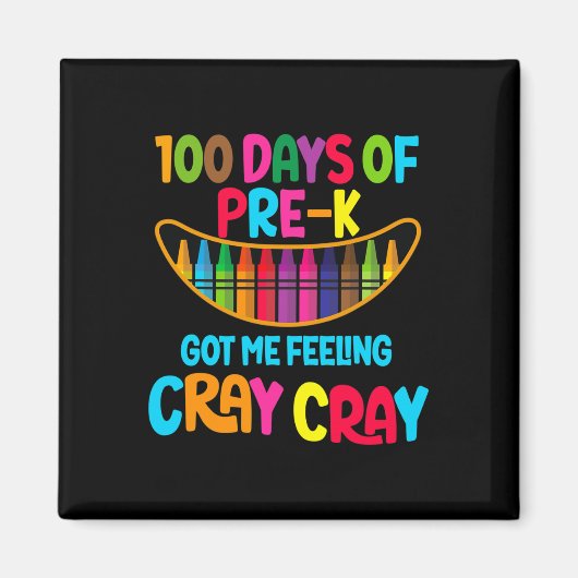 Aimant Jours De Pré-k M'A Fait Sentir Cray Cray (Devant)