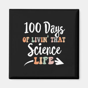 Aimant Jours De Science 100e Jour D'École Pour Enseigner 