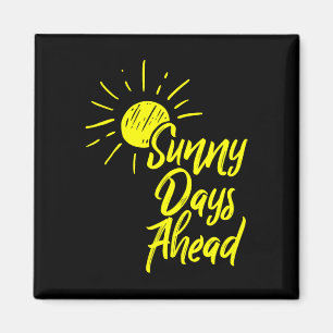 Aimant Jours De Soleil À L'Avance Dessin Jaune Et Amour É