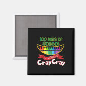 Aimant Jours D'École M'A Fait Sentir Cray Cray (Recto/Verso)