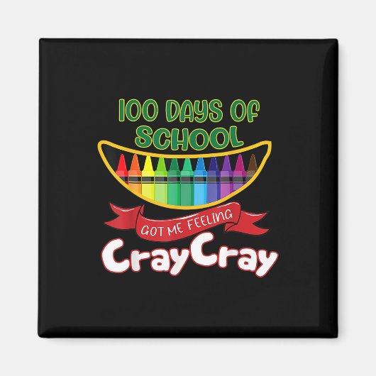 Aimant Jours D'École M'A Fait Sentir Cray Cray (Devant)