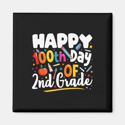 Aimant Jours D'Enseignant Don 100e Jour De 2e Année (Devant)