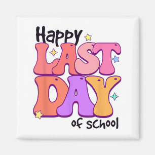 Aimant Joyeuse Dernière Journée D'École Pour Le Nom Des É